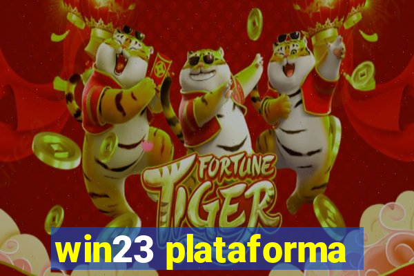 win23 plataforma